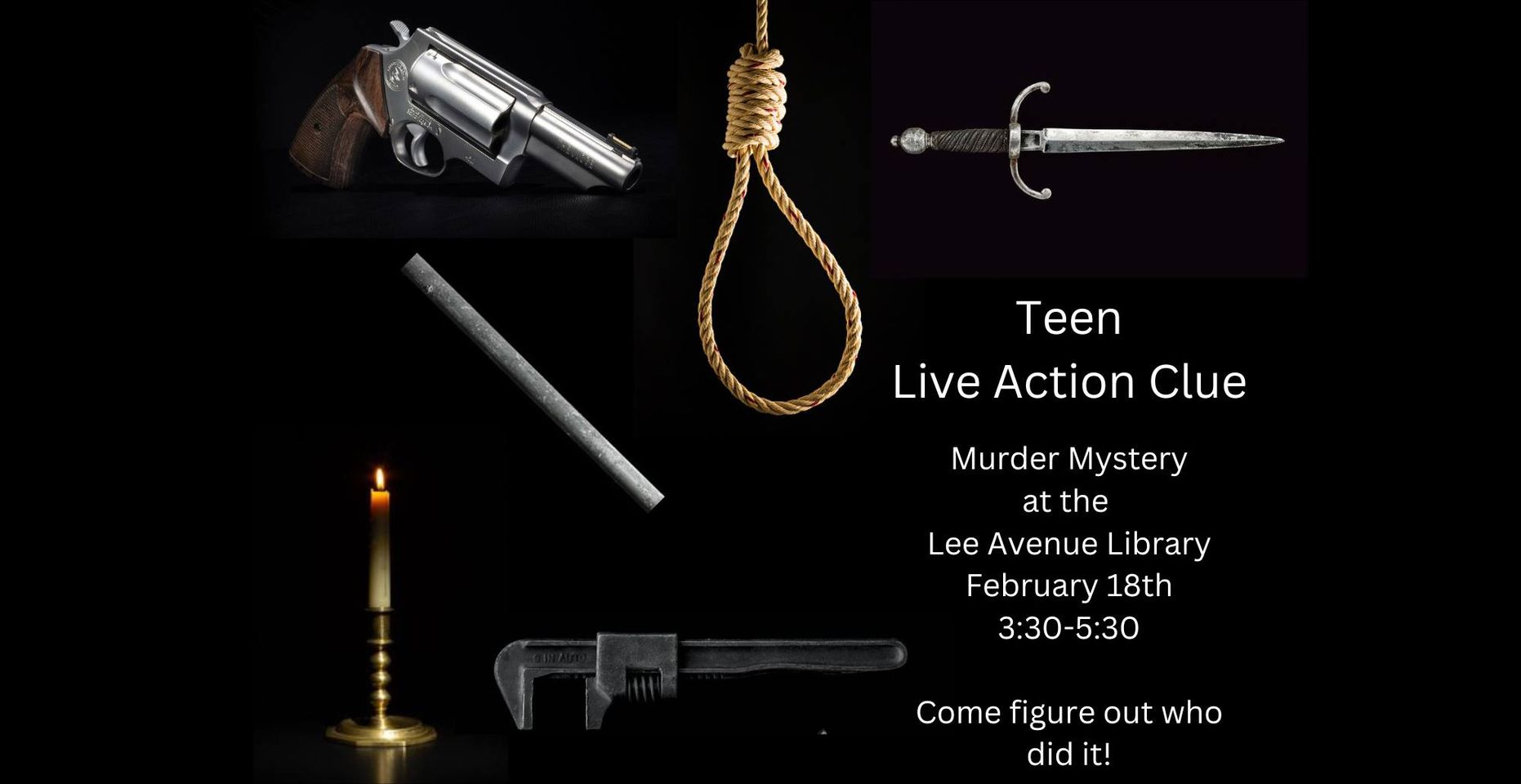 Live Action Clue (Teen Program)